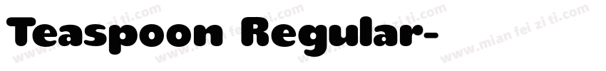 Teaspoon Regular字体转换